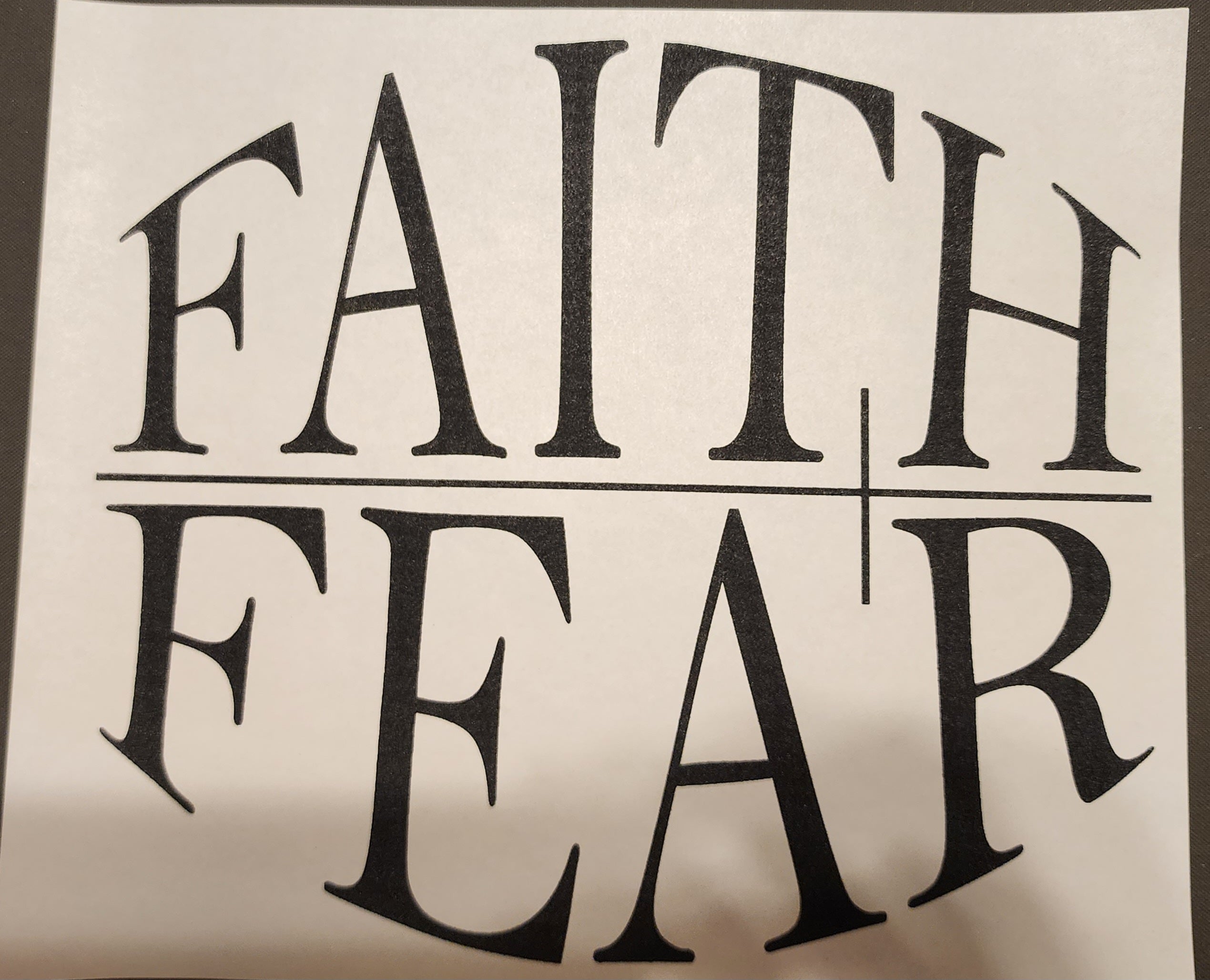 Faith Fear