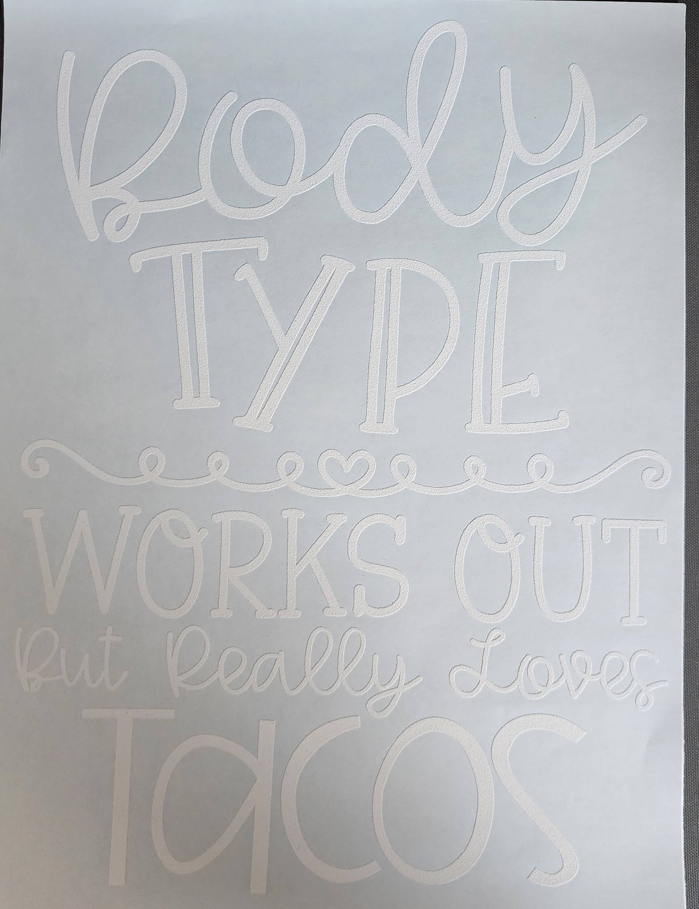 Body Type works out really loves Tacos