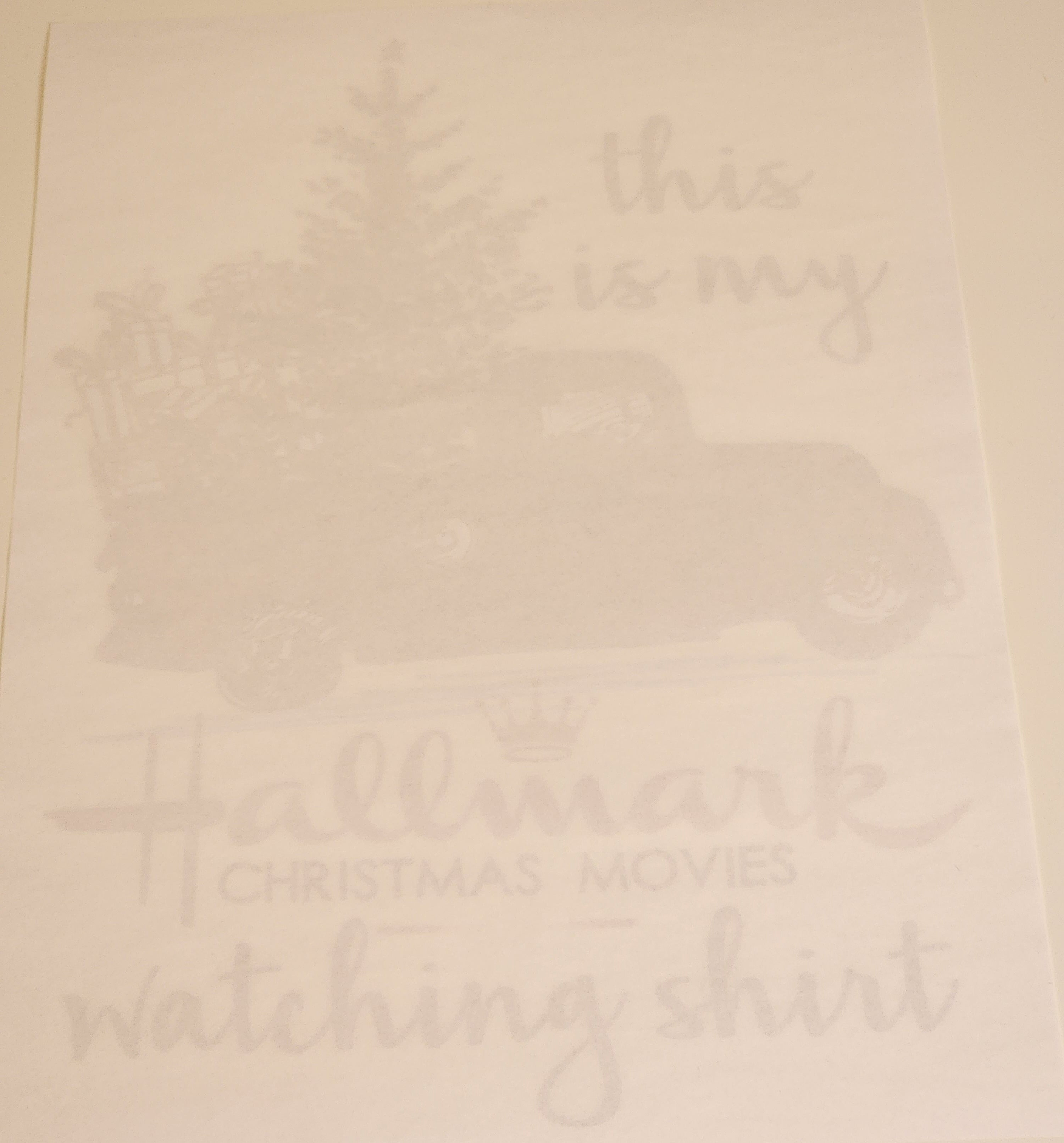 This is my Hallmark Christmas Movie watching shirt