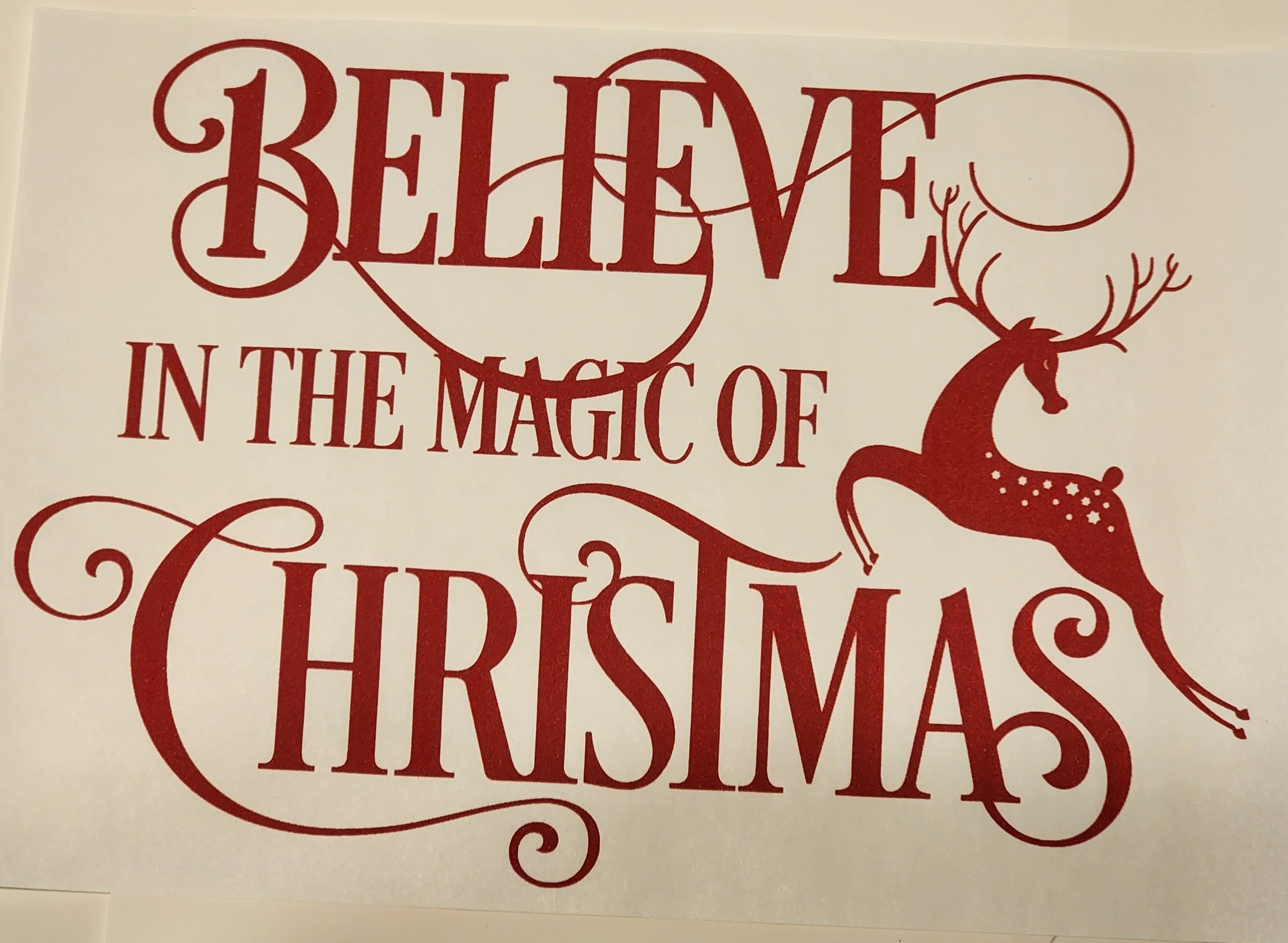 Believe in the magic of Christmas