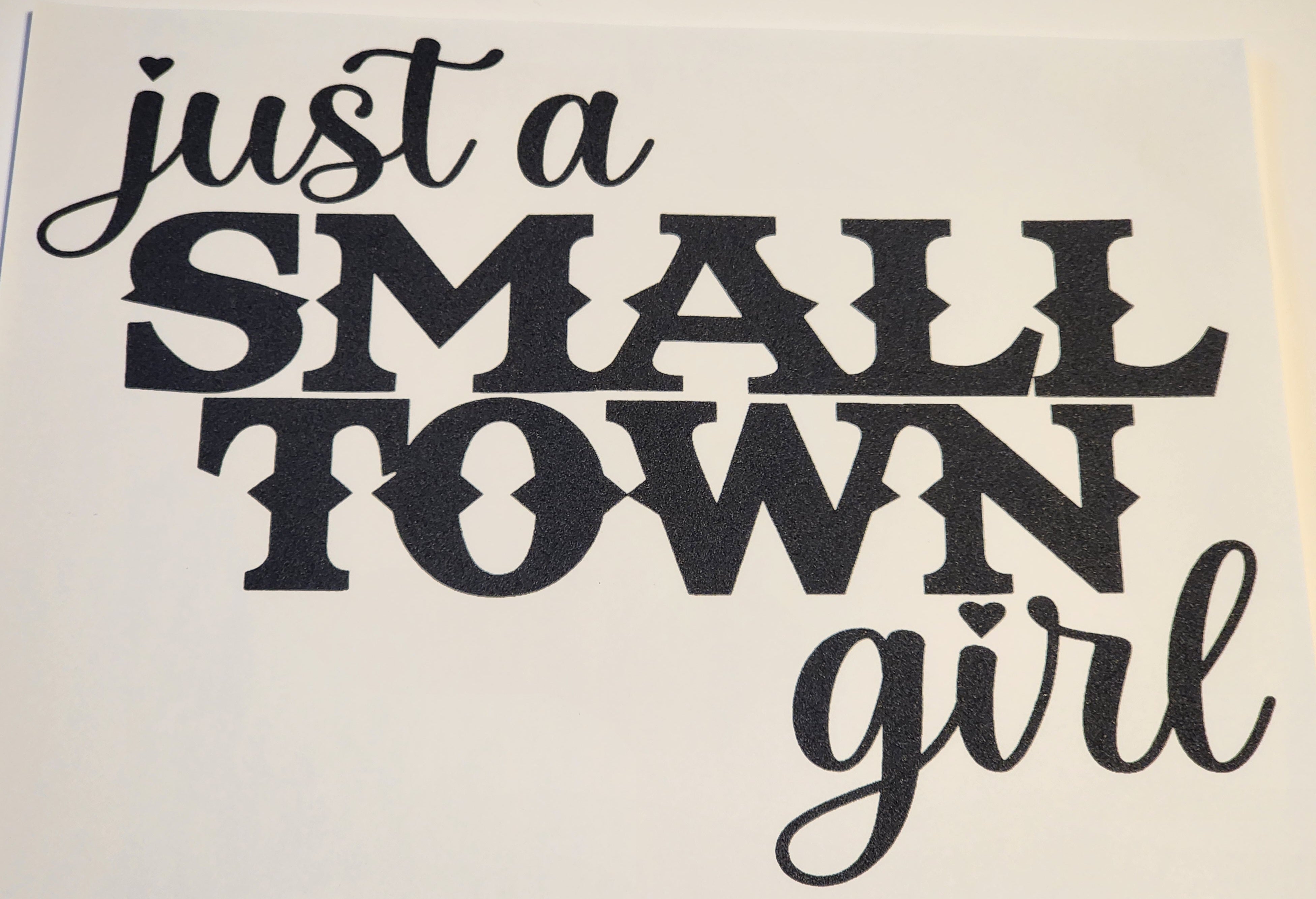 Just a small town girl