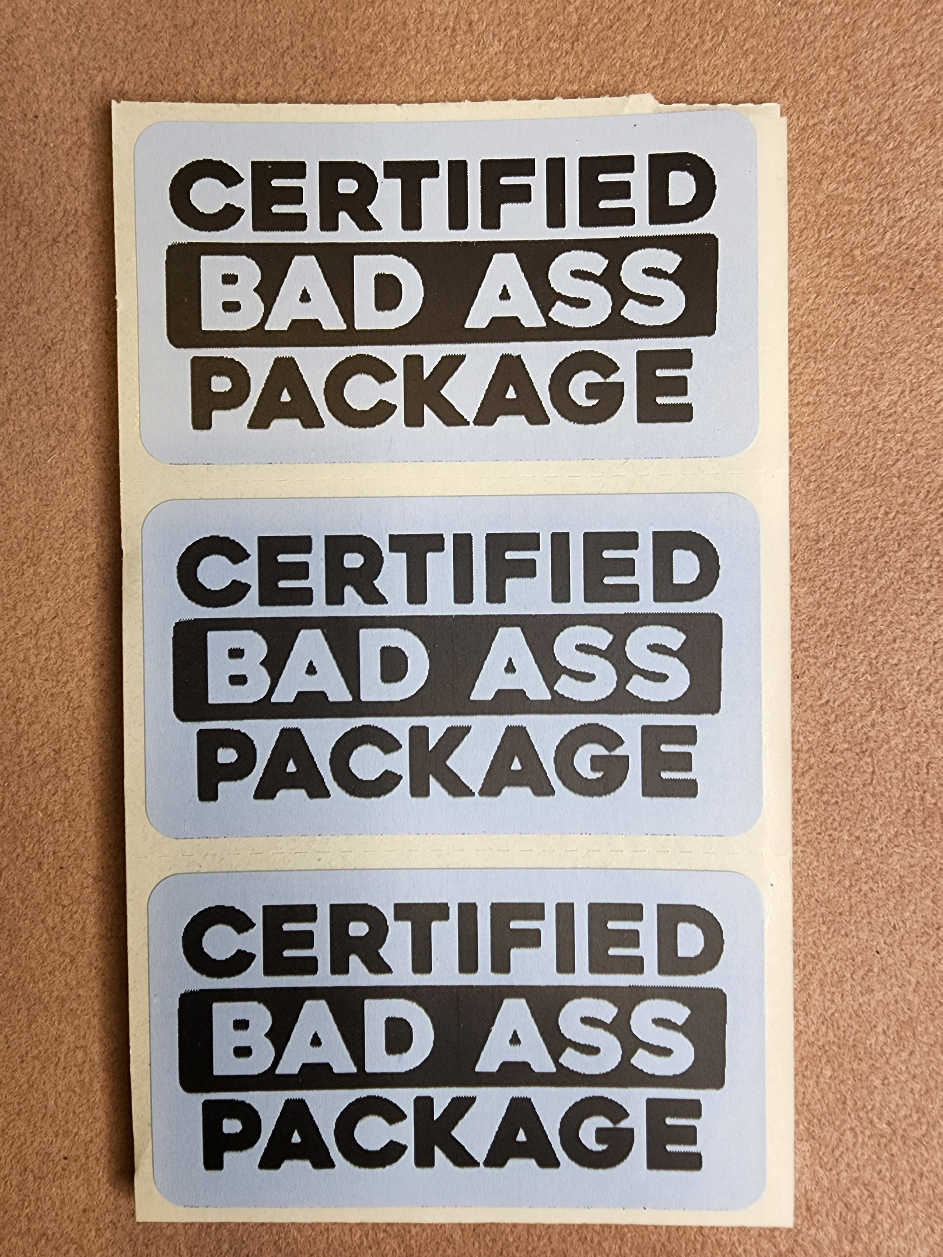 Certified Bad Ass! Mail Stickers