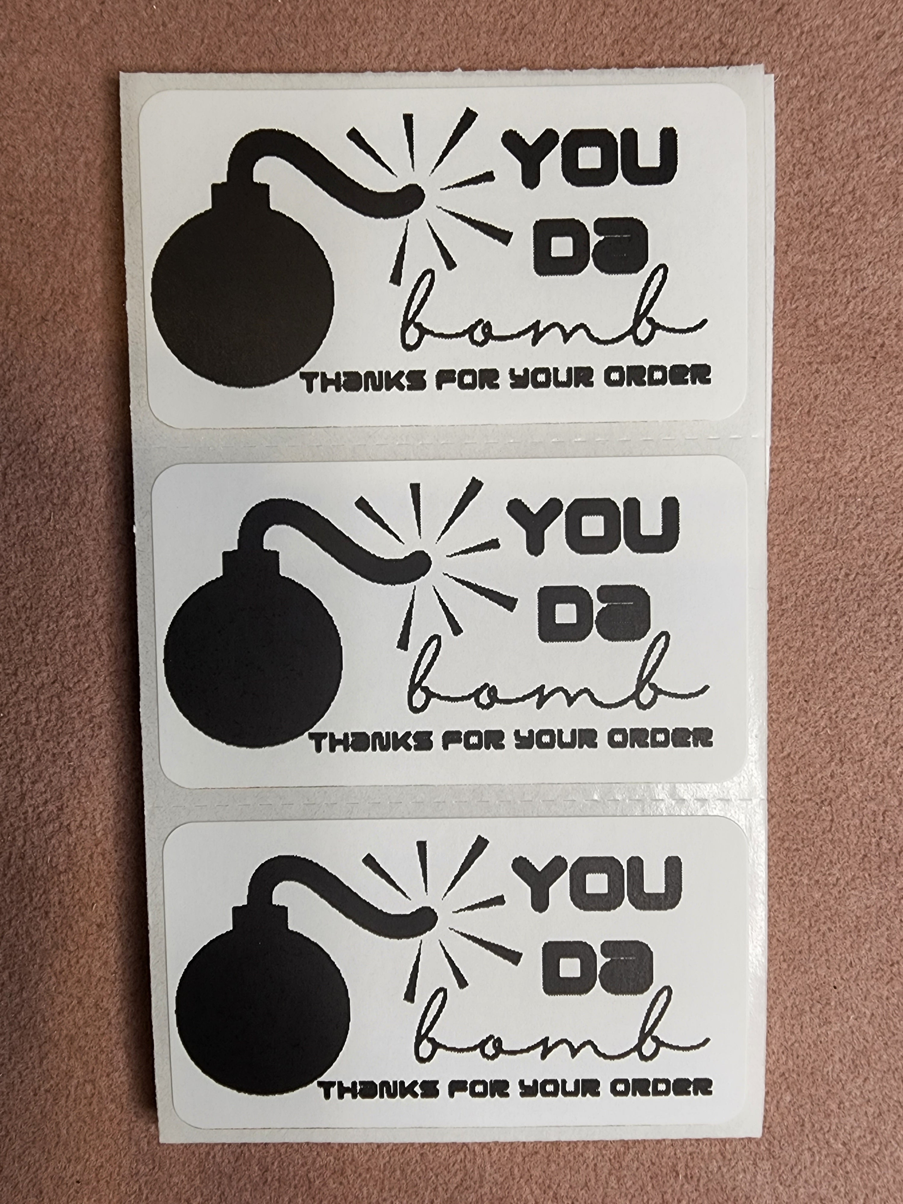 You Da bomb! Mail Stickers